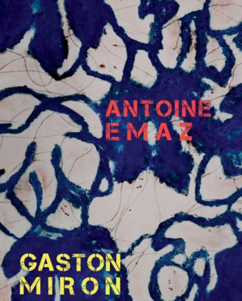 n° 1031- Antoine Emaz - Gaston Miron - mars 2015