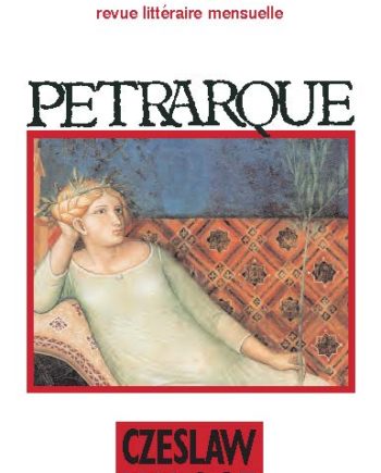 n° 902-903 - Pétrarque - Czeslaw Milosz - juin / juil 2004