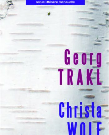 n° 984 - Georg Trakl - Christa Wolf - avril 2011