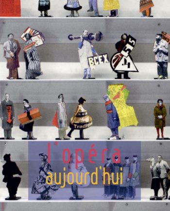 n° 1051-1052 -  L'opéra aujourd'hui - Maurice Roche - Gérard Macé - nov. / déc. 2016